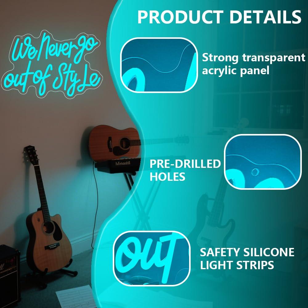 We Never Go Out Of Style Neon  - Neon Sign Party 评论和价格